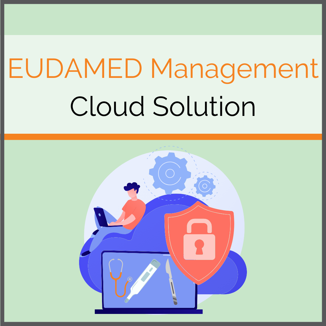 Cloud solution EUDAMED